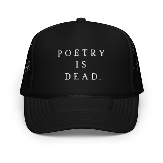 Dead Poetry Trucker Hat